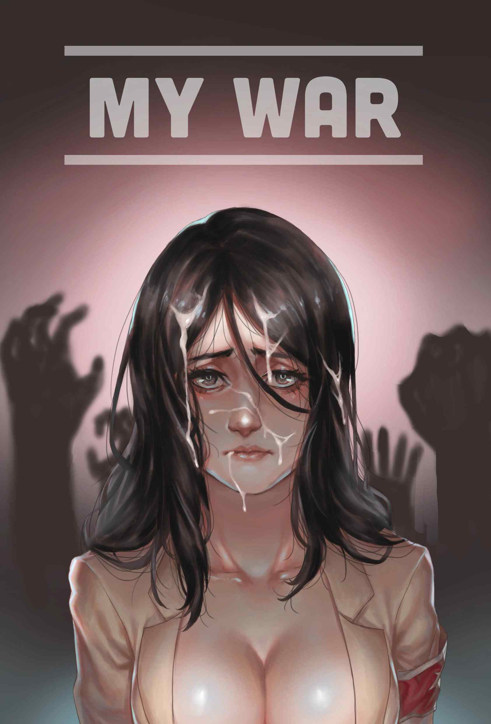 MY WAR