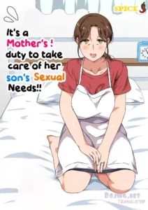 It’s a Mother’s duty to take care of her son’s sexual needs