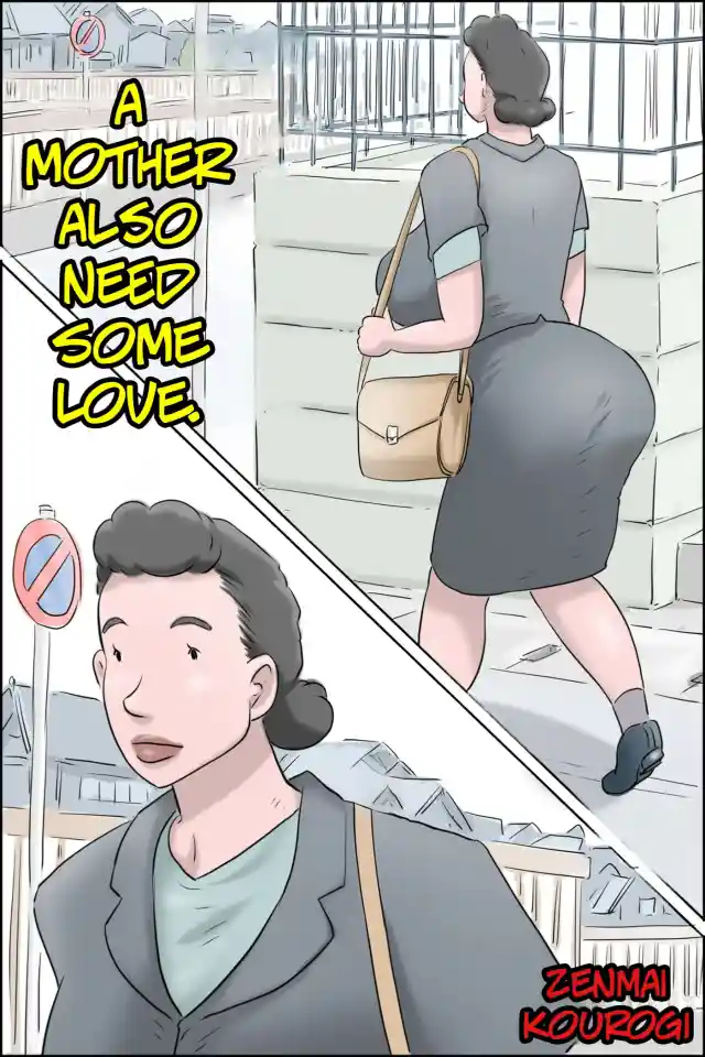 A Mother Also Need Some Love